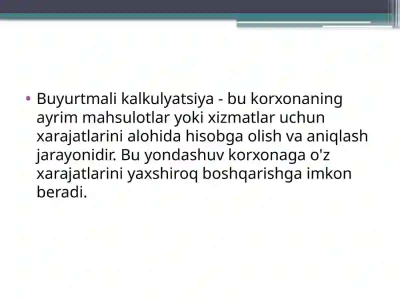 Buyurtmali Kalkulyatsiya Turlari 2