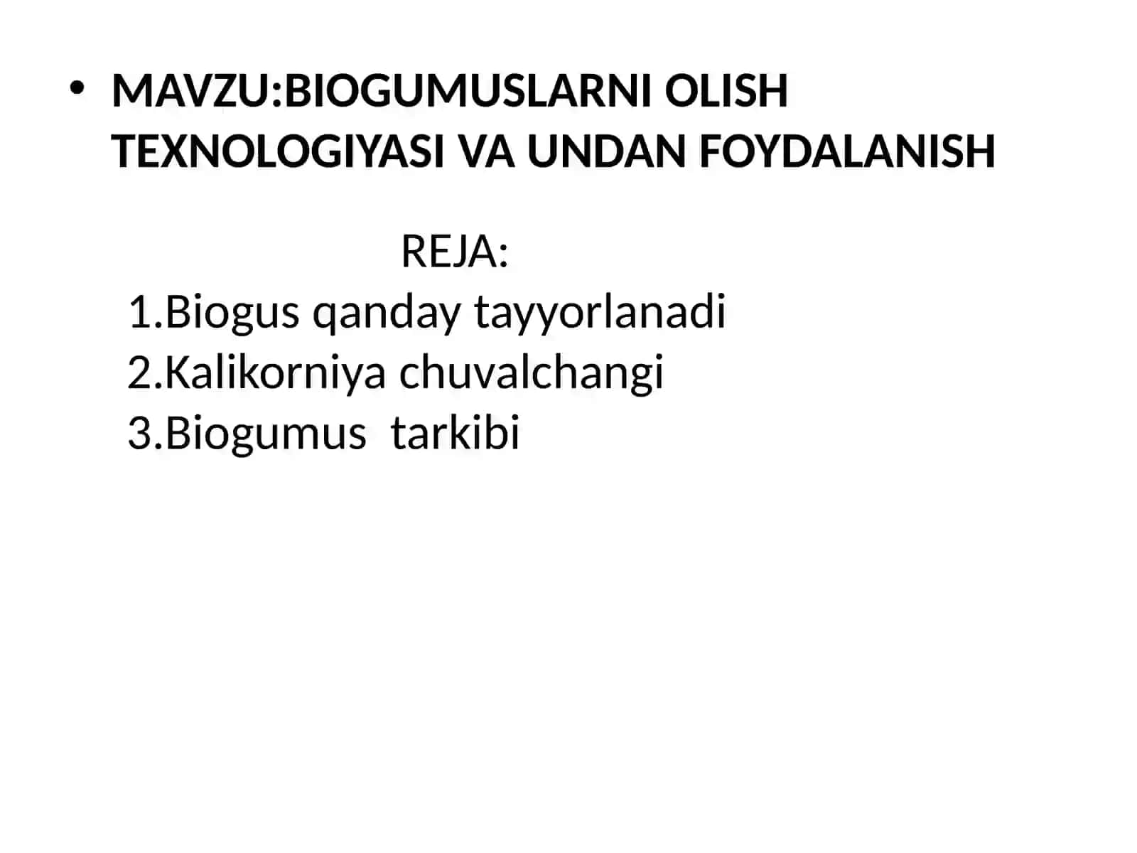 BIOGUMUSLARNI OLISH TEXNOLOGIYASI VA UNDAN FOYDALANISH 2