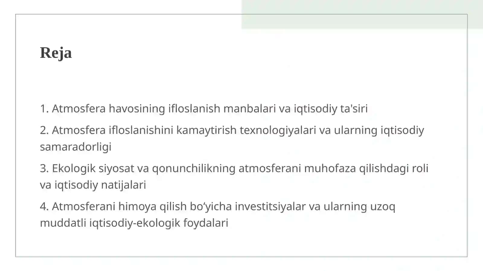 Atmosfera havosini muhofaza qilishni iqtisodiy-ekologik ahamiyati 2