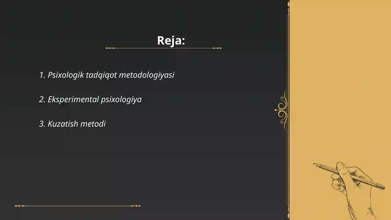 Psixologiya fanining ilmiy tadqiqot metodlarini oʻrganib taqdimot (slayd) tayyorlash 2