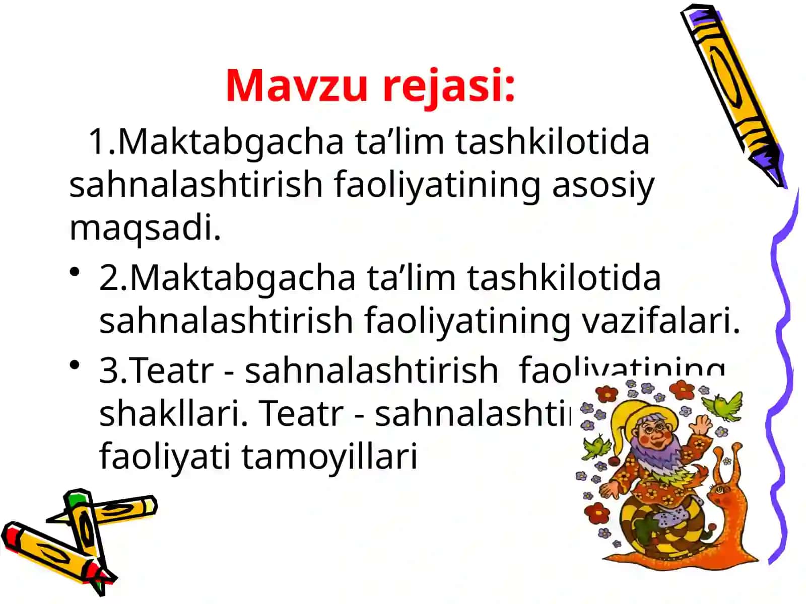 Maktabgacha ta’lim tashkilotida sahnalashtirish faoliyati 2