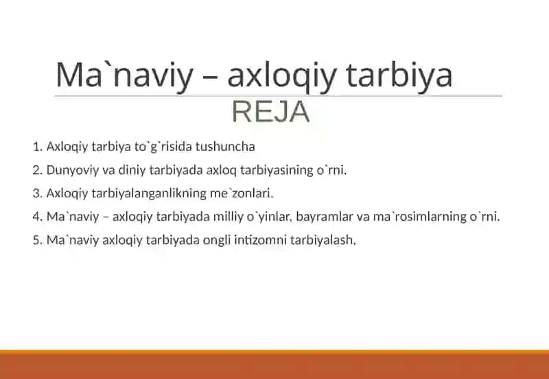 Ma`naviy – axloqiy tarbiya 2
