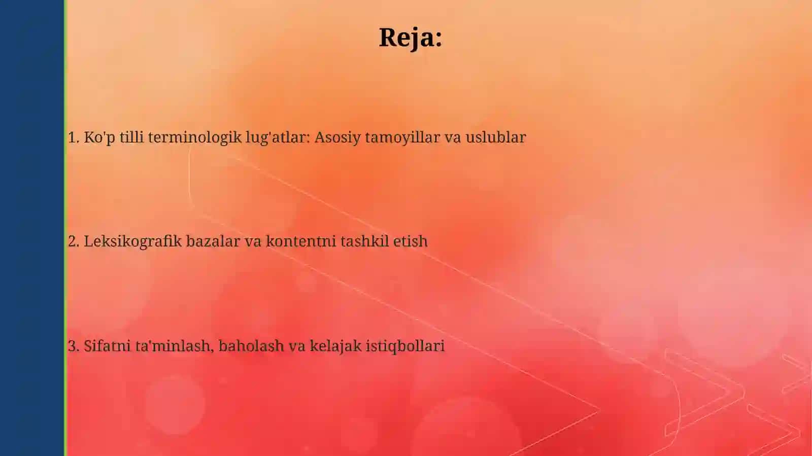 Ko'p tilli terminologik lug'atlar: Asosiy tamoyillar va uslublar 2