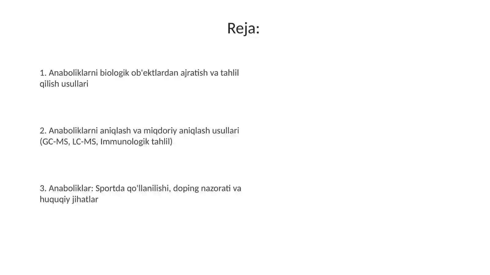 Anaboliklar.Biologik ob'ektadan ajratib olish va tahlil qilish 2