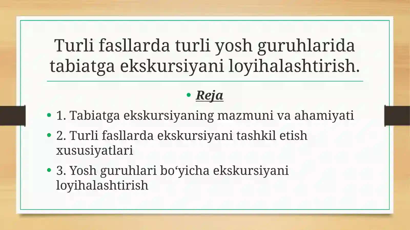 Tabiatga ekskursiyani loyihalashtirish 2