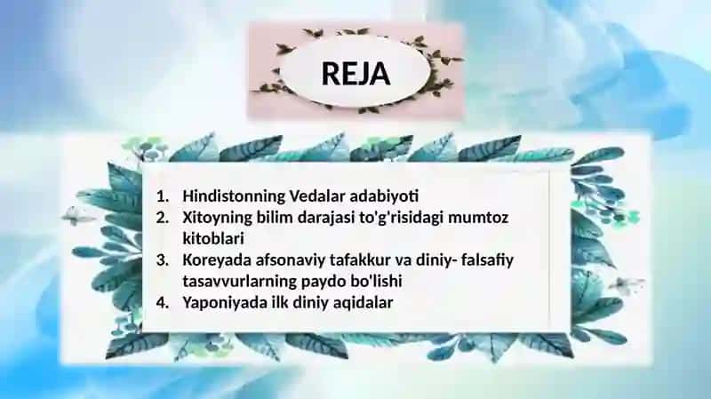 Hindiston, Xitoy va Uzoq Sharqda diniy-falsafiy  fikrlarning paydo bo'lishi 2