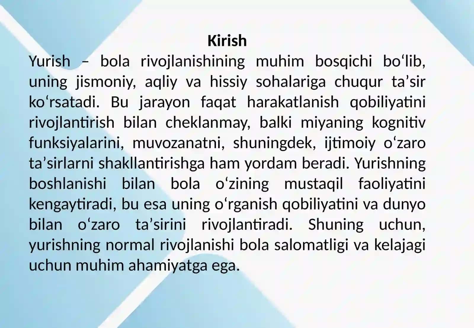 Yurishning bola rivojlanishiga ta’siri 2