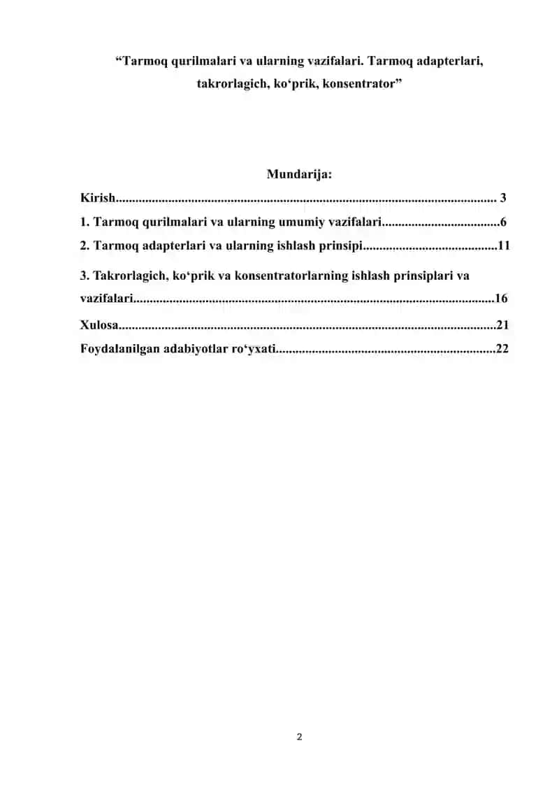 Tarmoq qurilmalari va ularning vazifalari. Tarmoq adapterlari, takrorlagich, ko‘prik, konsentrator 2