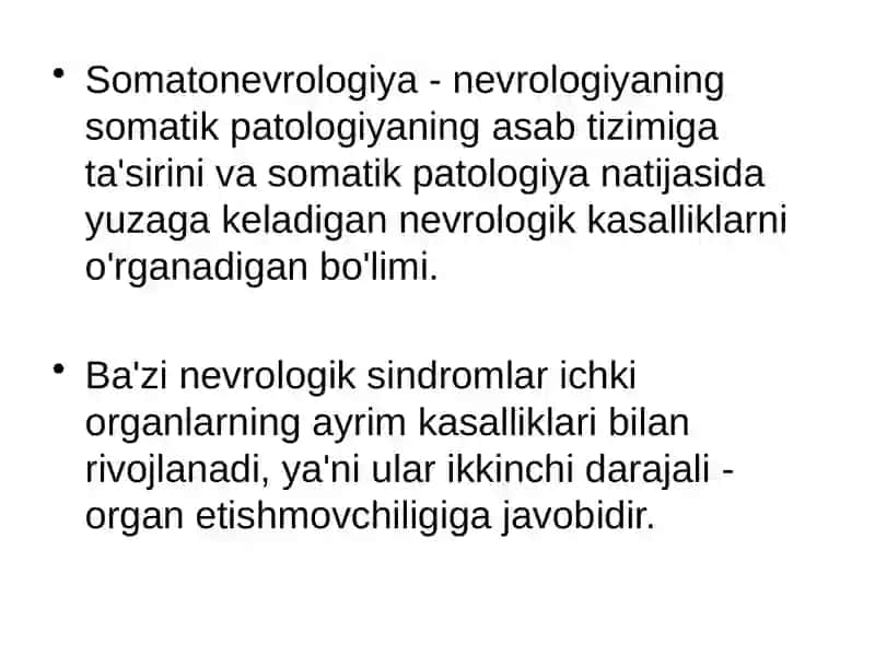 Somatonevrologik sindromlar (revmatizm, jigar, buyrak va o’pka kasalliklari) 2