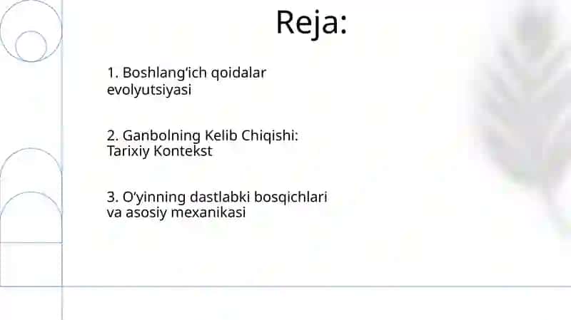 GANBOL OʻYIN QOIDALARINI KELIB CHIQISHI, DASTLABKI QOIDALAR 2