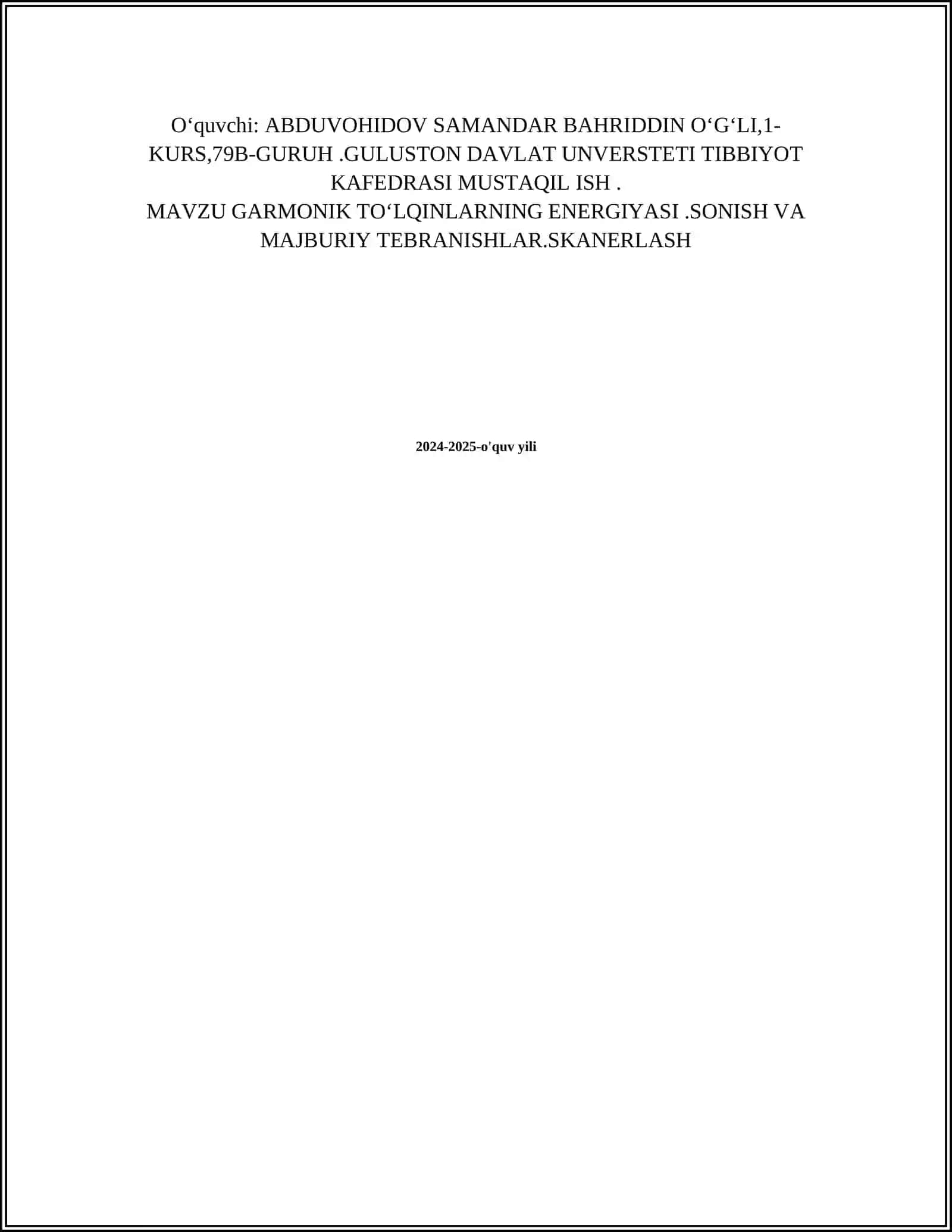 SHAXSNING INDIVIDUAL RIVOJLANISHI, PSIXALOGIK RIVOJLANISHI, ALIQULOVA LOBAR ANVAR QIZI 2