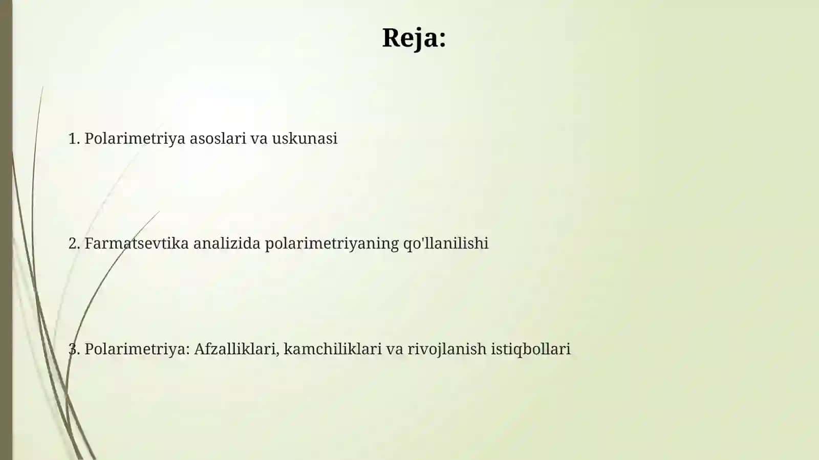 Tahlilni polyarimetriya usulli. Farmatsevtik tahlilida qoʻllanishi 2