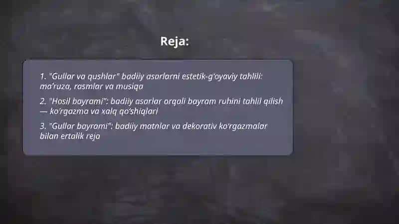 Tanlangan badiiy asarlarni estetik gʻoyaviy jihatdan tahlil qilish 2