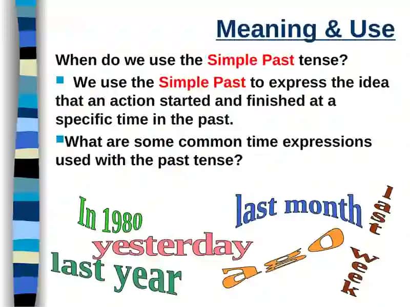 The Simple Past Tense 2