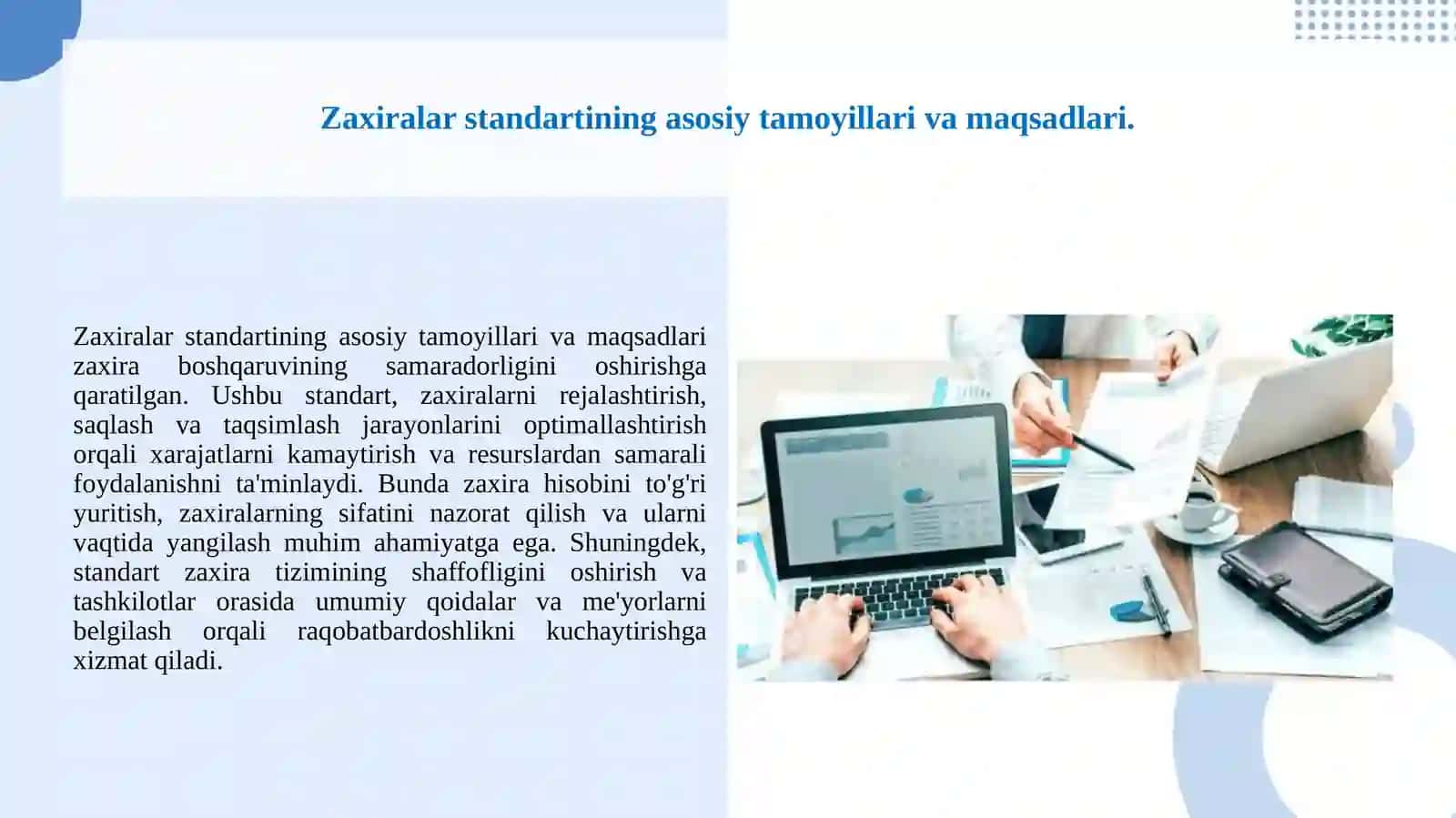 BHXS “Zaxiralar” standartining mazmuni va qo‘llanilishi. 2