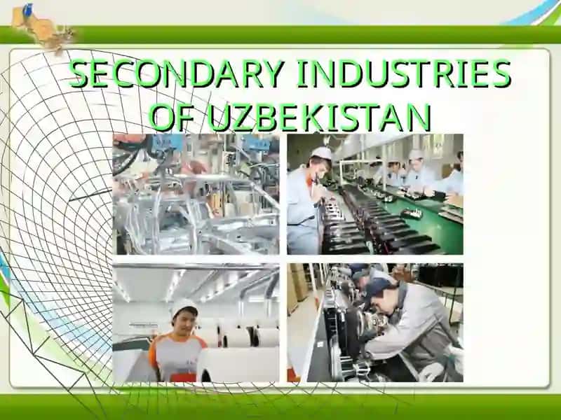Secondary Industries of Uzbekistan 2