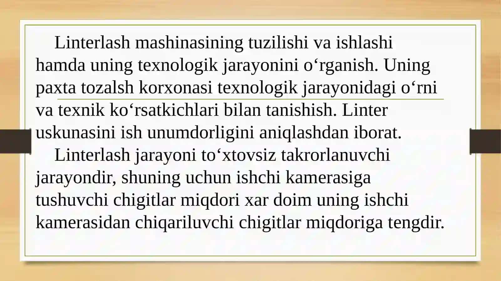 Linterlarning ishchi qismlarini oʻrganish 2