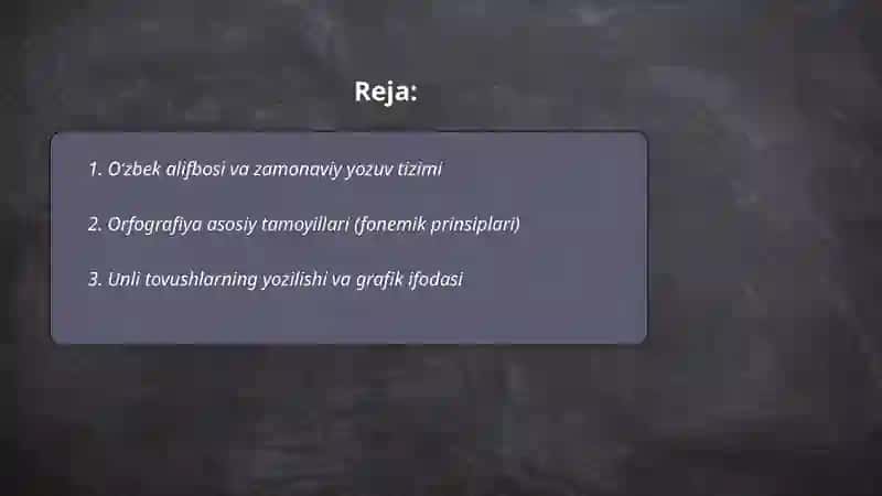Orfografiya qoidalari. Fonetik yozuv(transkripsiya) 2