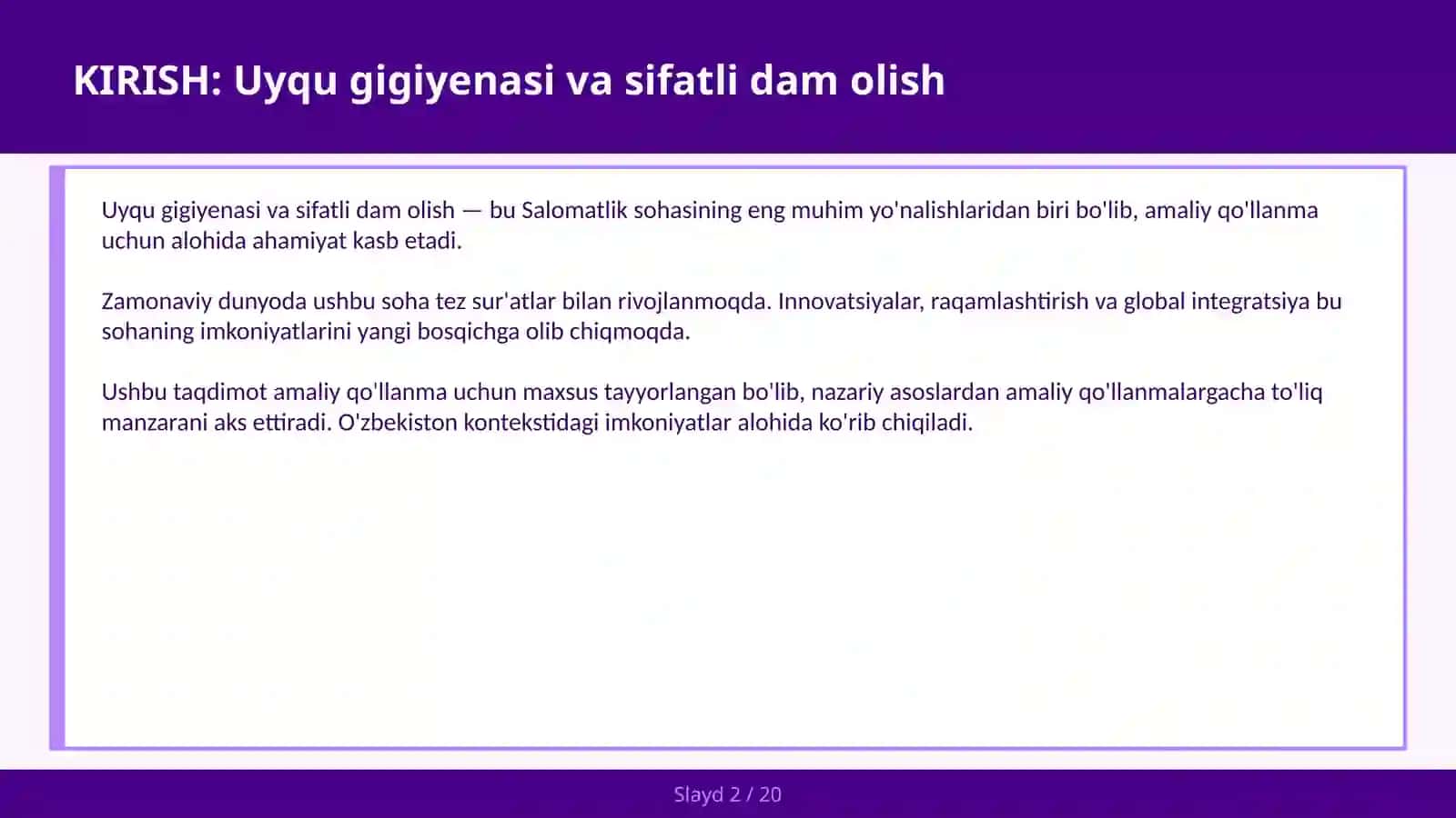 UYQU GIGIYENASI VA SIFATLI DAM OLISH 2