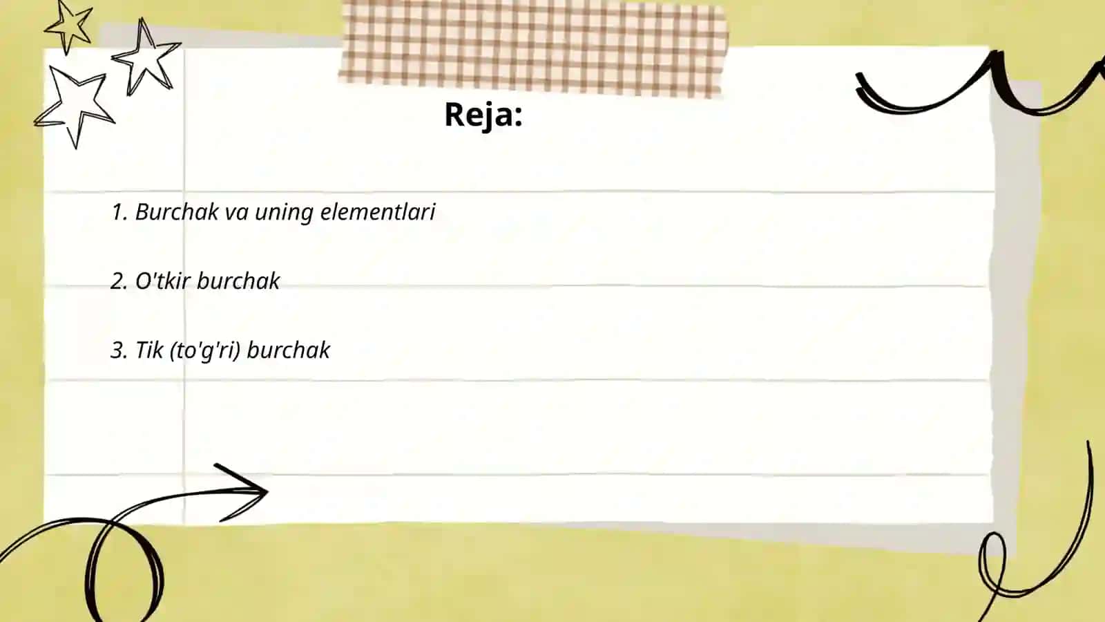 Burchak turlari. Yoyiq burchak.Burchak gradusi 2