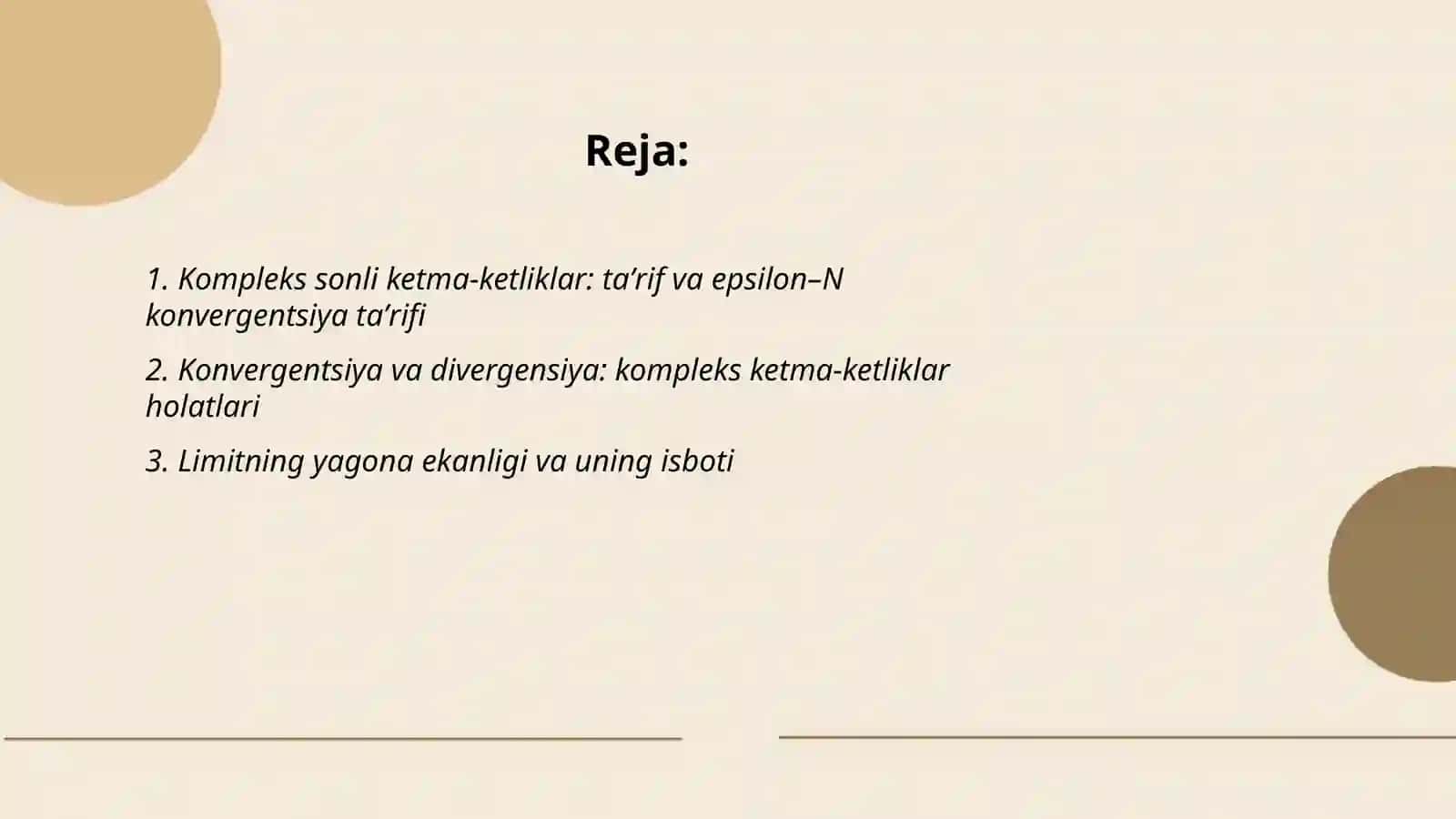 Kompleks sonli ketma - ketliklar va ularning limitlari 2