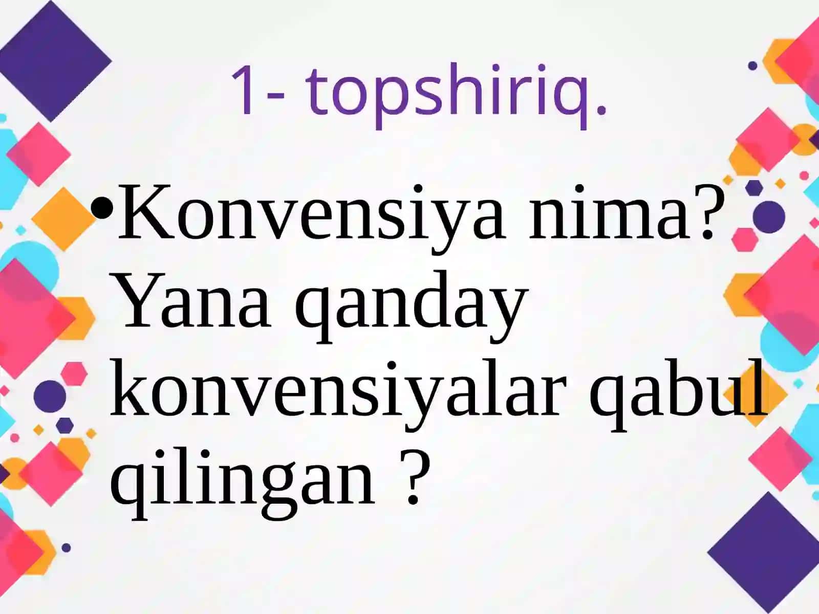 "Bolalar huquqlar to'g'risidagi Konvensiya" 2