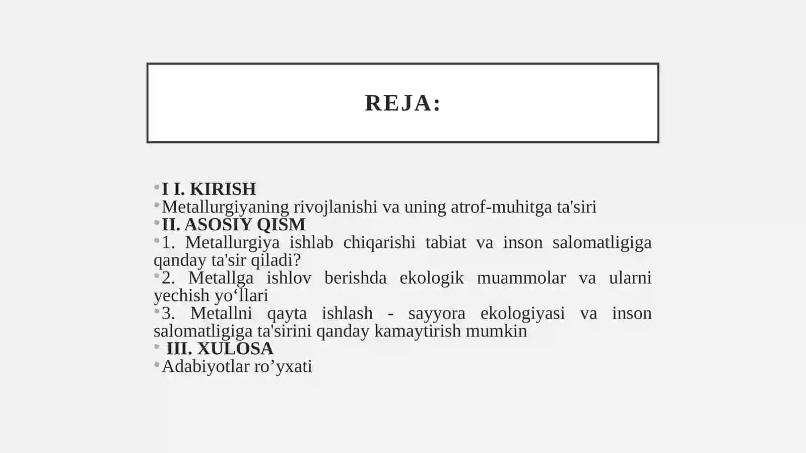 Metallurgiyaning rivojlanishi va uning atrof-muhitga ta'siri 2