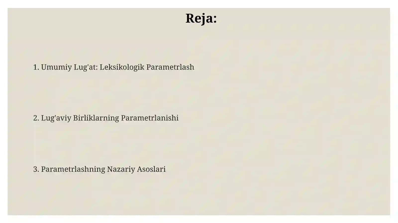 Unversal lug‘at. Leksikalogik parametrizatsiya 2