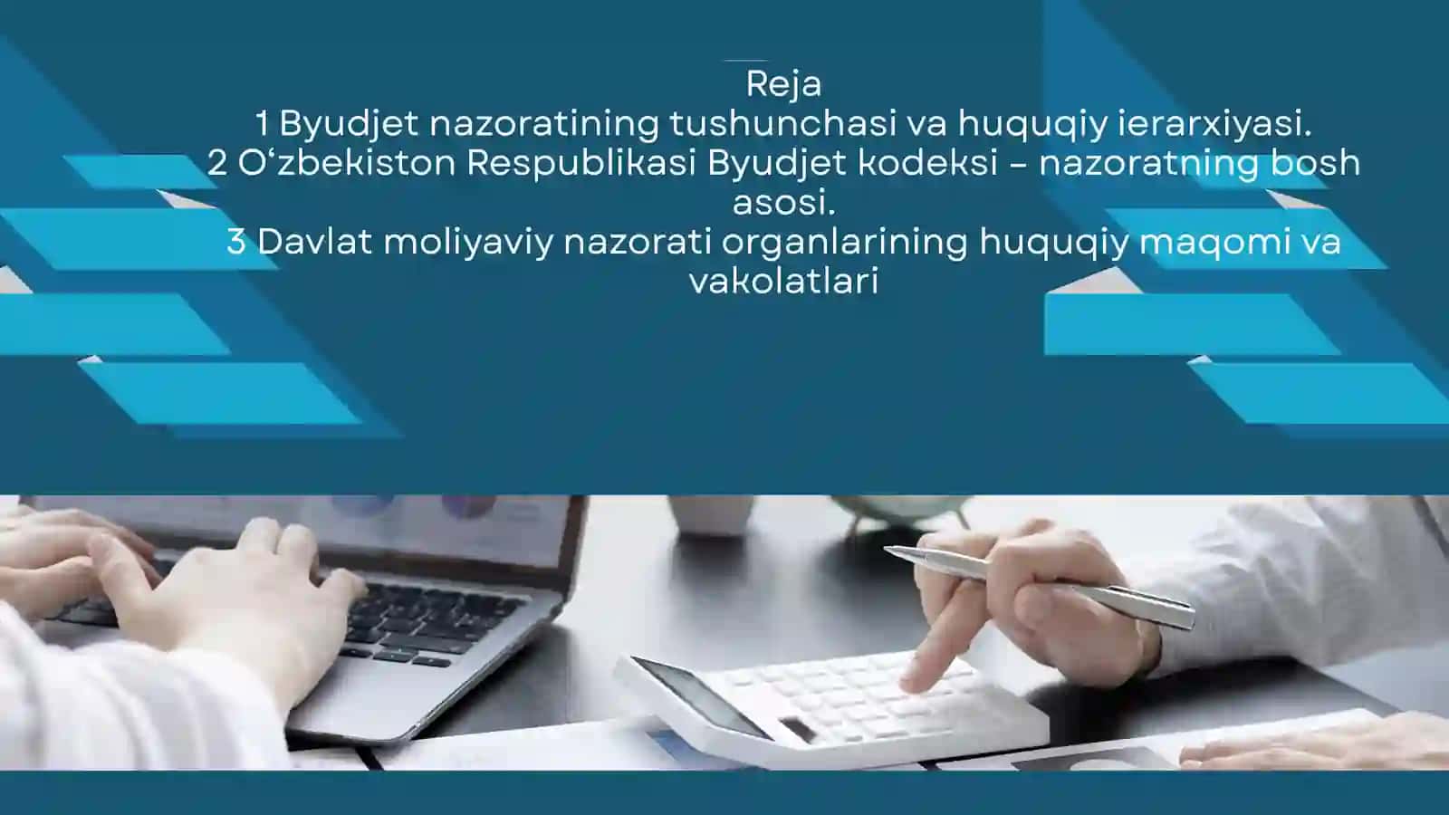 MAMLAKATIMIZDA BYUDJET NAZORATINI TASHKIL ETISHNING HUQUQIY ASOSLARI 2