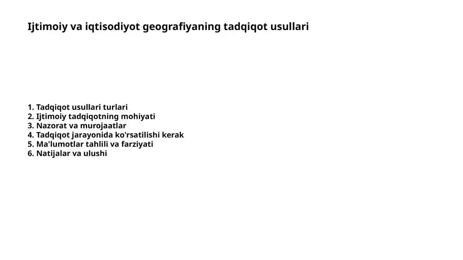 Ijtimoiy va iqtisodiyot geografiyaning tadqiqot usullari 2