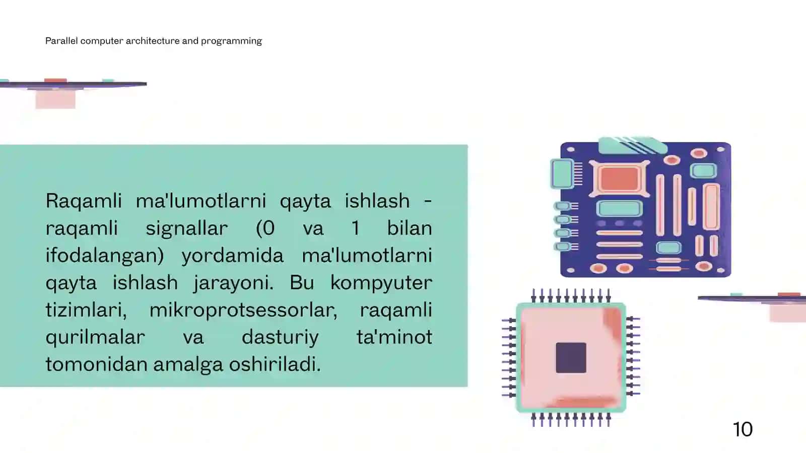 Ma’lumotlarga raqamli ishlov berishda parallellashtirishning ahamiyati. 2