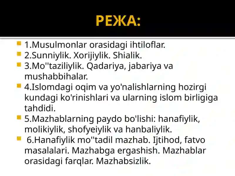 Islamdagi mazhab va yo'nalishlar 2