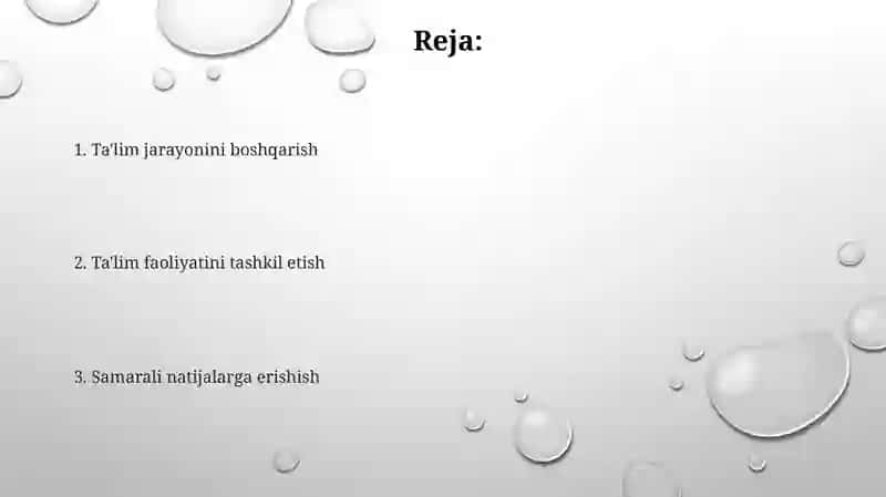 Talimiy faoliyatni tashkil qilish va unga rahbarlik qilish 2