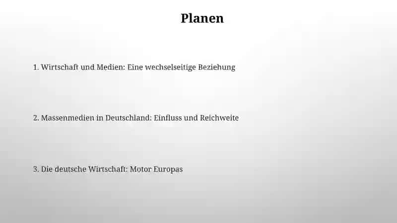 Die Rolle der Wirtschaft und die Bedeutung der Masse medien von Deutschland 2