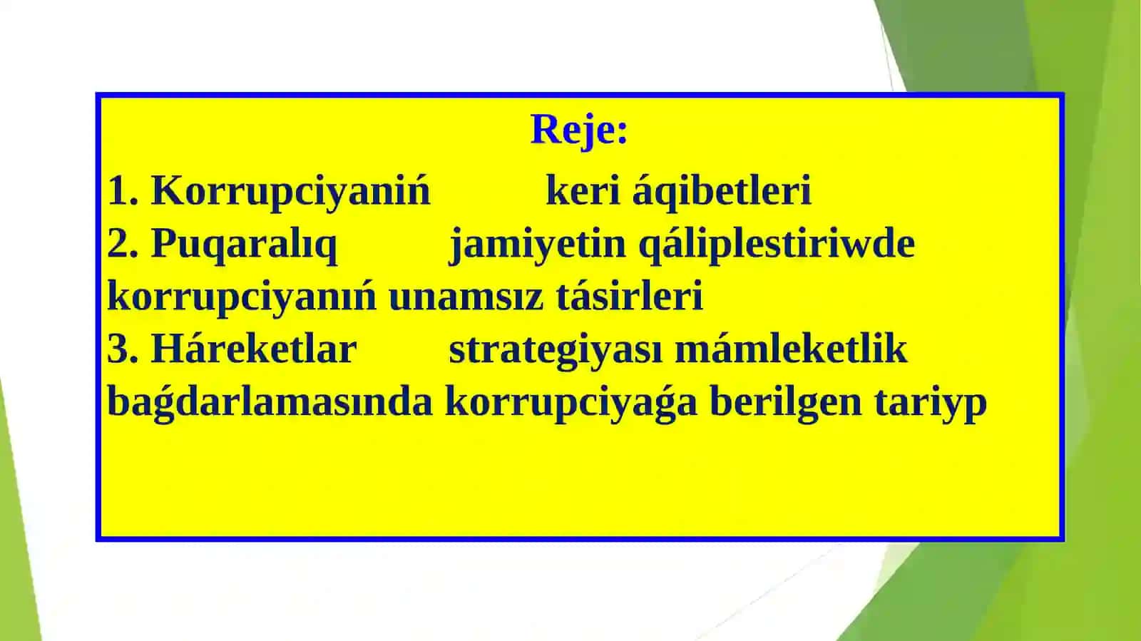 ÓZBEKSTAN RESPUBLÍKASINDA KORRUPCIYAǴA QARSÍGÚRESIW IS ILAJLARÍ 2