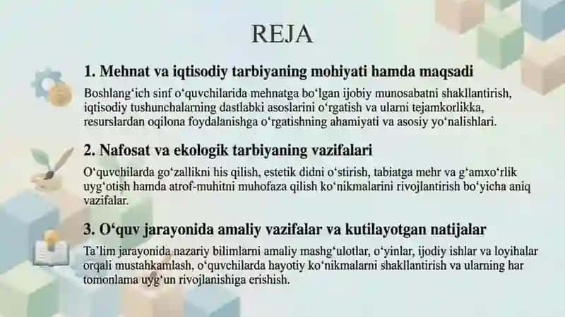Boshlang’ich ta’limda mehnat va iqtisod,nafosat va ekologik tarbiyaning mohiyati, maqsad va vazifala 2