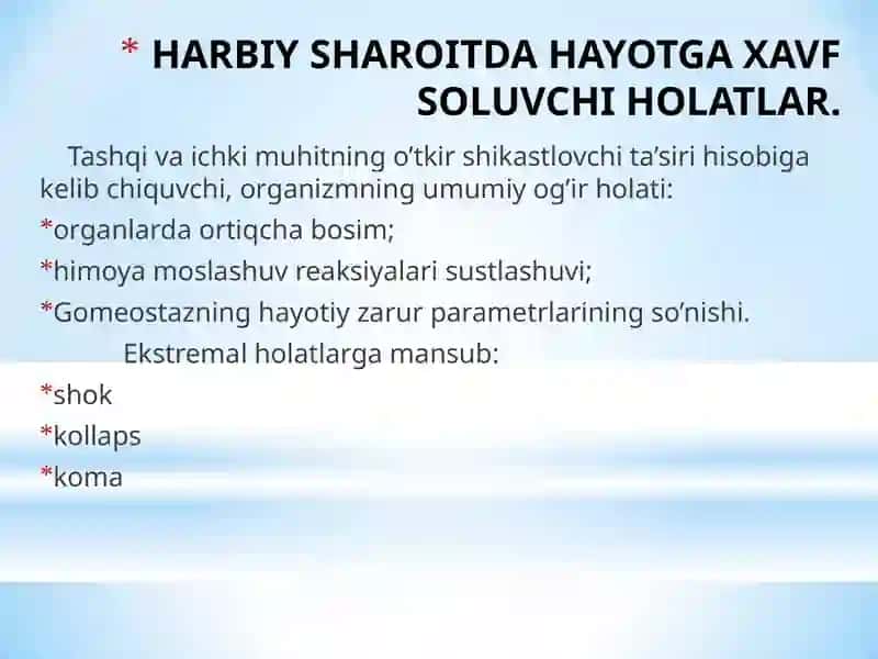 HARBIY SHAROITDA HAYOTGA XAVF SOLUVCHI HOLATLAR 2