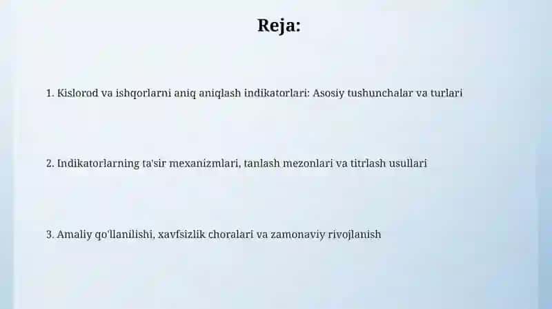Kislorod va ishqorlarni aniq aniqlash indikatorlari: Asosiy tushunchalar va turlari 2