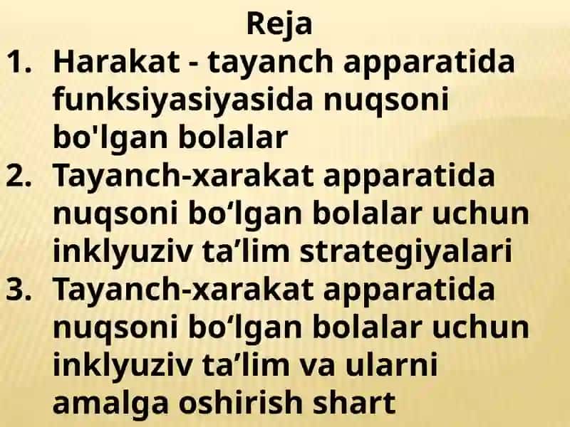 Tayanch-xarakat apparatidanuqsonibo‘lgan bolalar uchun inkluziv ta'lim strategiyalari vaularni amalga oshirish shartlari 2