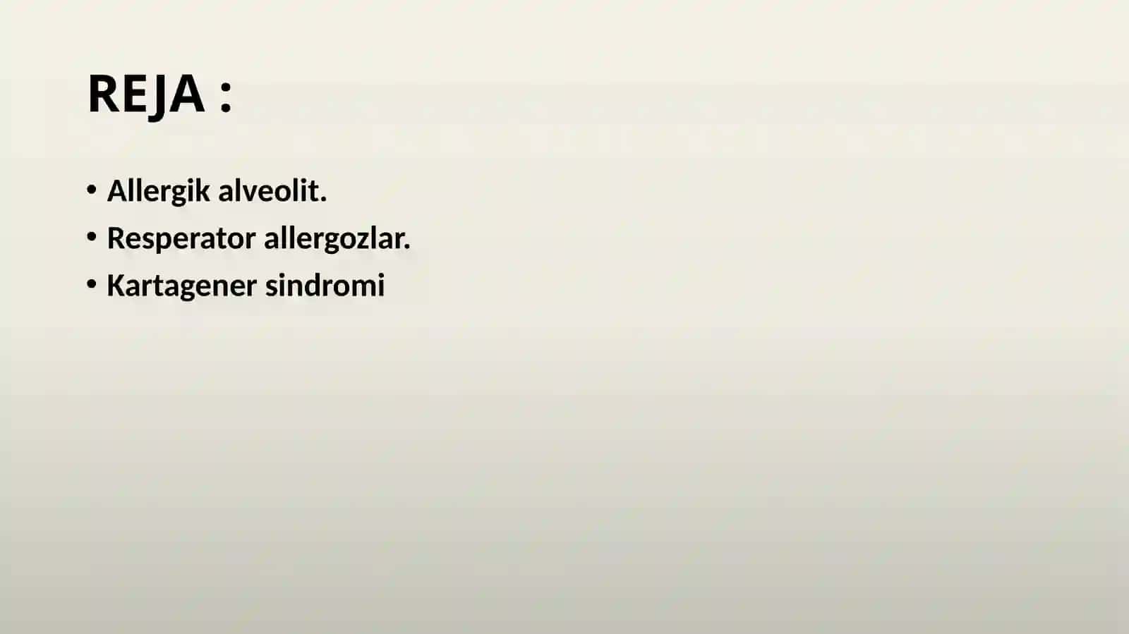 Allergik alveolit.Resperator allergozlar. Kartagener sindromi 2