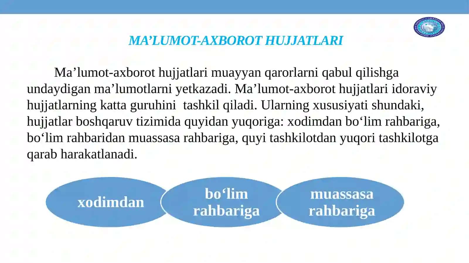 MA’LUMOT-AXBOROT HUJJATLARI. MA’LUMOT-AXBOROT HUJJATLARINING RASMIYLASHTIRILISHI. 2