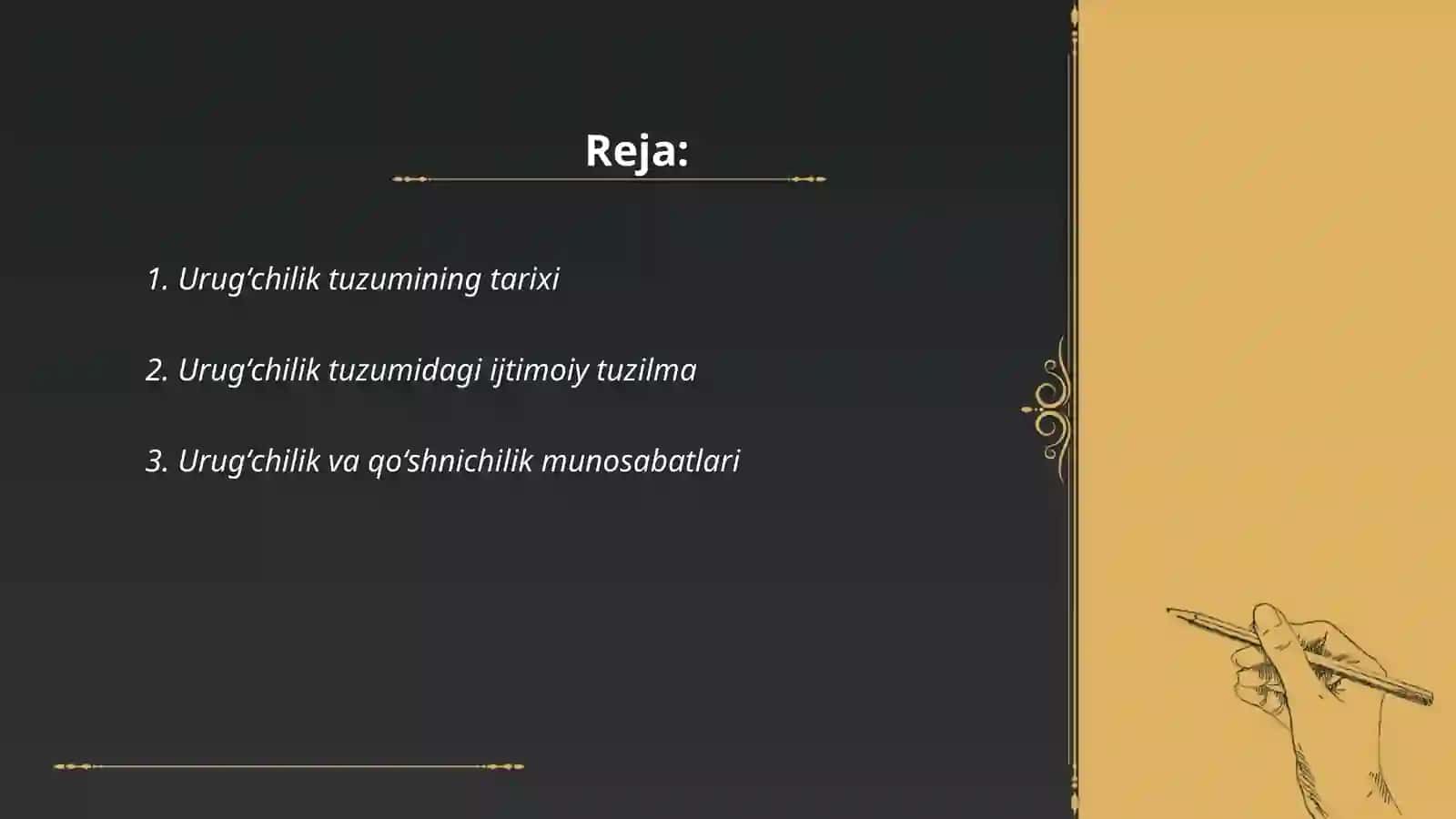 Urugʻchilik tuzumi va aholining turmush tarzi 2