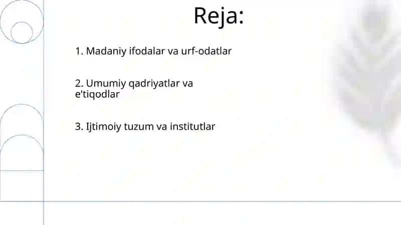 Dunyo xalqlari madanyatidagi umumiylik va farqlar 2