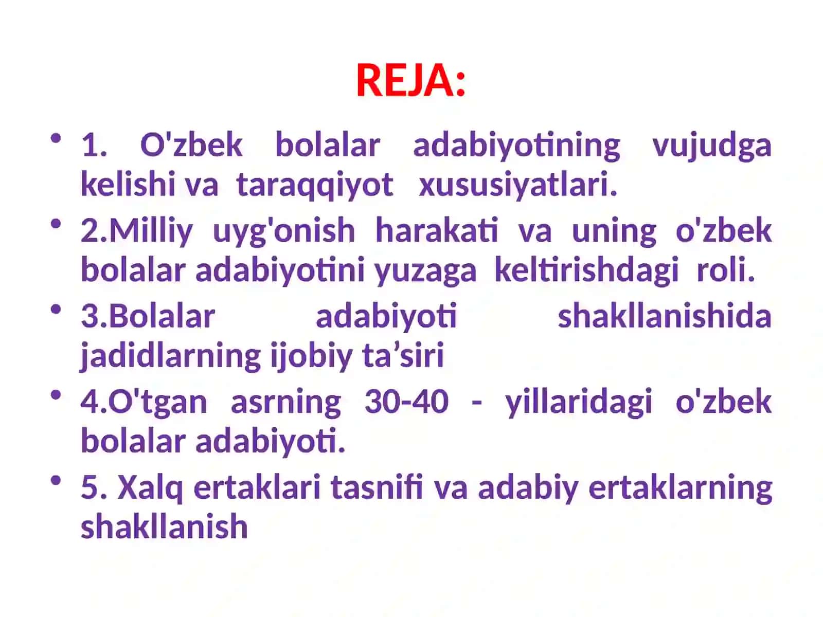 O‘zbek bolalar adabiyotining vujudga kelishi va uning ijodkorlari faoliyati 2