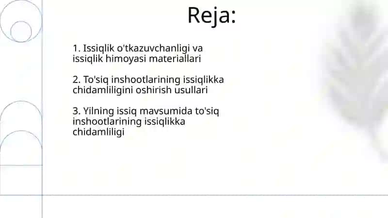 Yilning issiq mavsumida to'siq inshootlarining issiqlikka chidamliligi 2