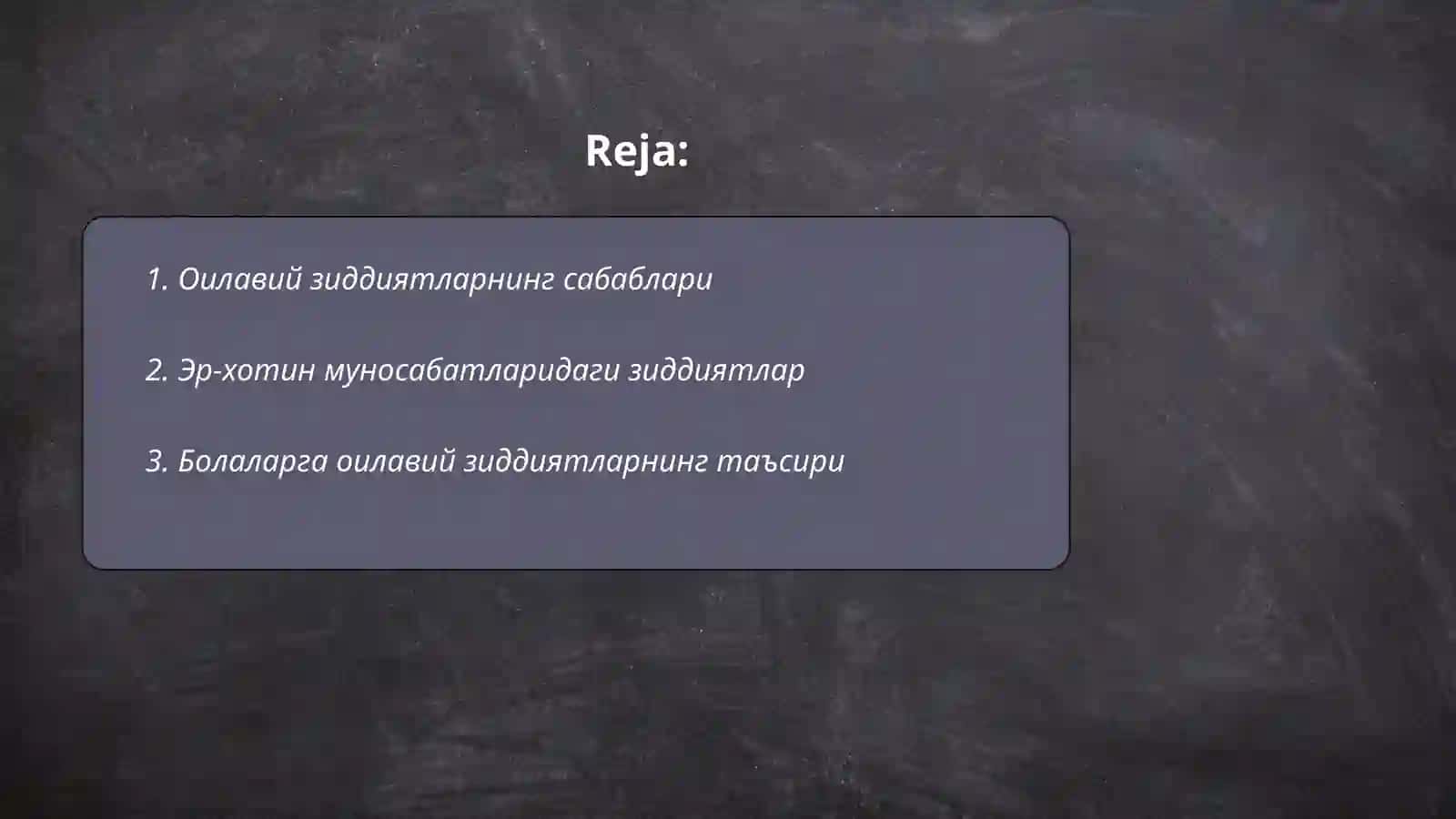 Оилавий зиддиятларнинг эр-хотин ва фарзандлар тақдирига таъсири 2