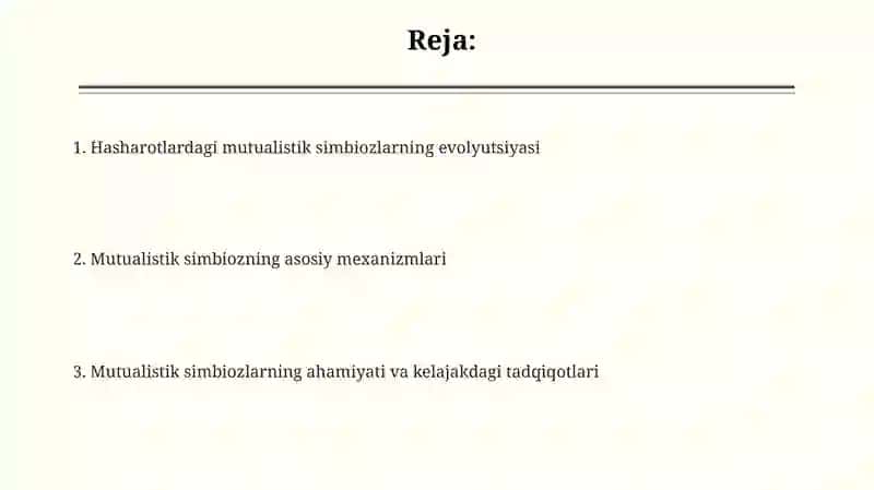 Hasharotlarning simbiotik o'zaro foydali bog'liqlarning kelib chiqishi 2