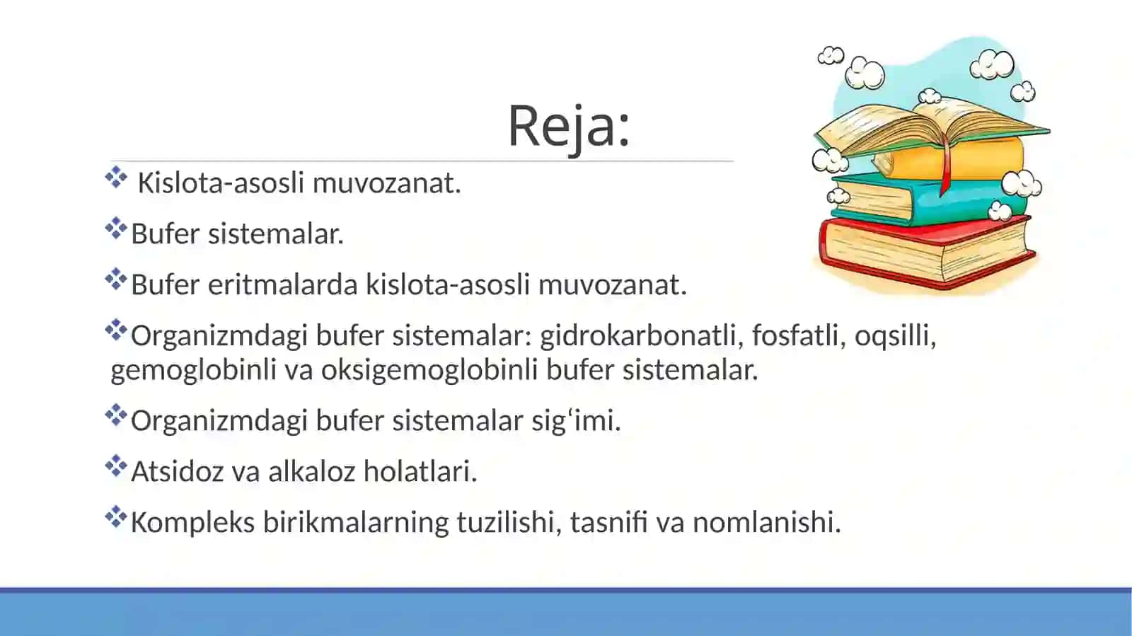 Kislota-asosli muvozanat. Bufersistemalar. Kompleks birikmalar 2