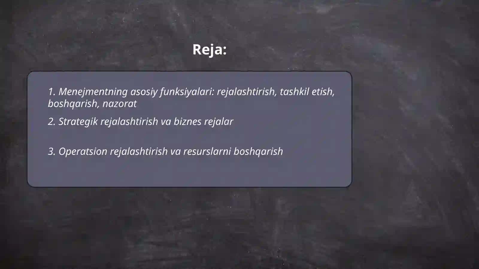 Biznesni boshqarish asoslari faniga kirish va umumiy malumotlar 2