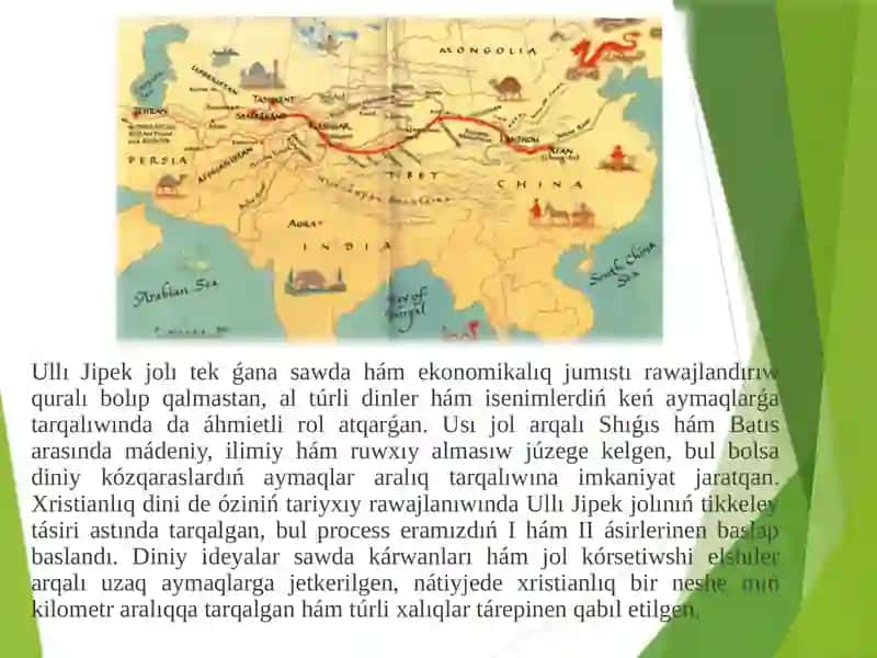 Ullı Jipek jolı: tariyxı, jónelisleri hám sawda-ekonomikalıq áhmiyeti 2